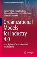 【预订】Organizational Models for Industry 4.0: Lean, Agile and Service-Orie 9783031149870