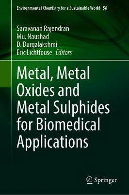 【预订】Metal, Metal Oxides and Metal Sulphides for Biomedical Applications