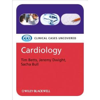 【预订】Cardiology - Clinical Cases Uncovered 9781405178006