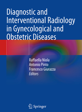 预订 Diagnostic and Interventional Radiology in Gynecological and Obstetric Diseases