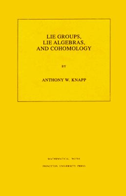 【预订】Lie Groups, Lie Algebras, and Cohomology. (MN-34), Volume 34