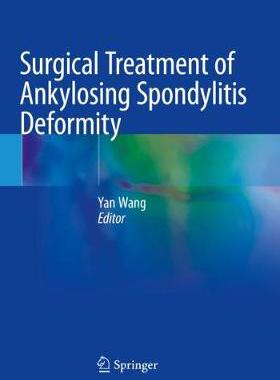 预订 Surgical Treatment of Ankylosing Spondylitis Deformity