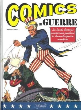 预订 Comics en guerre: American comics in WW2: 9782352504344