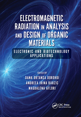 【预订】Electromagnetic Radiation in Analysis and Design of Organic Materials: Electronic and Biotechnology Applic...
