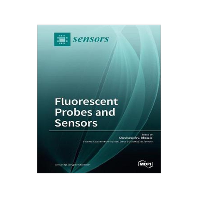 [预订]Fluorescence Probes for Sensing Various Analytes 9783038429272