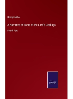 预订 A Narrative of Some of the Lord’s Dealings: Fourth Part: 9783375178253