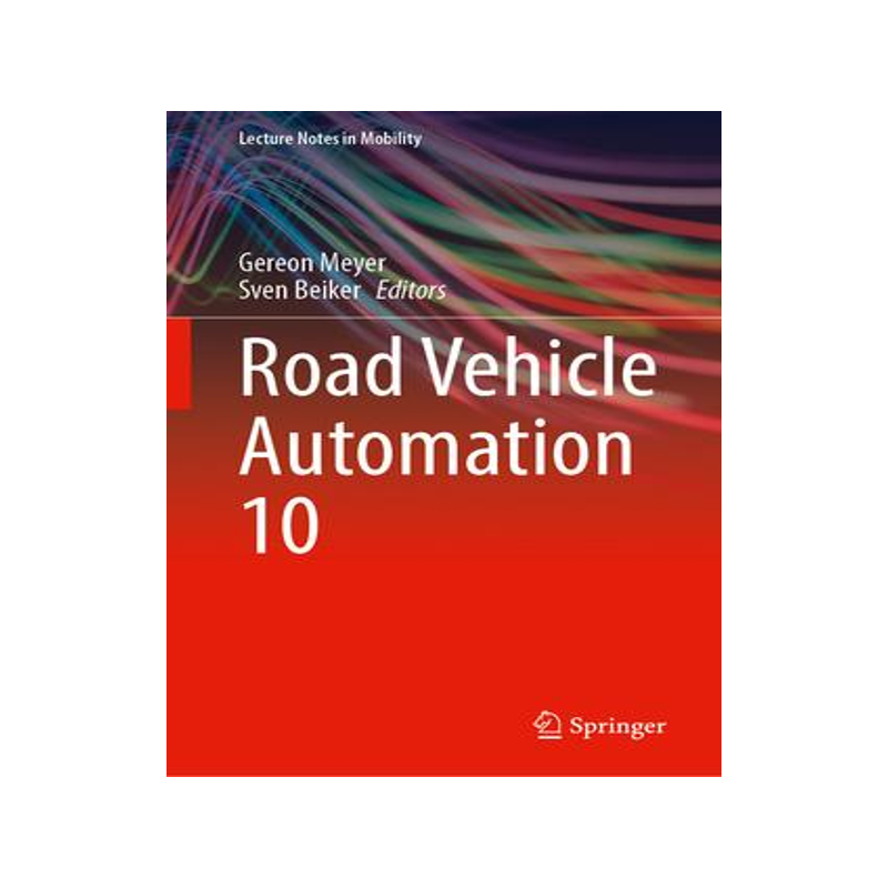 [预订]Road Vehicle Automation 10 9783031347566