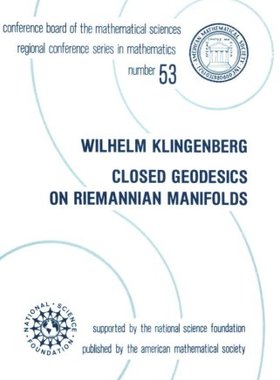 【预售】Closed Geodesics on Riemannian Manifolds