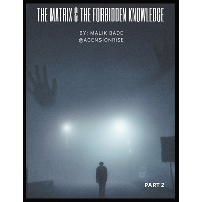 预订 The Matrix & The Forbidden Knowledge (Part 2): Symbolism: 9781738137749