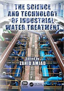 【预售】The Science and Technology of Industrial Water Treatment