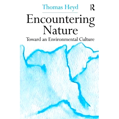 Toward an Environmental Culture