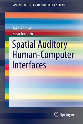 【预订】Spatial Auditory Human-Computer Interfaces