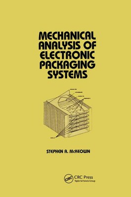 【预订】Mechanical Analysis of Electronic Packaging Systems