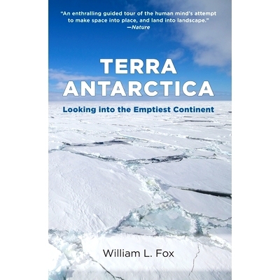 预订 Terra Antarctica: Looking into the Emptiest Continent 南极洲：进入*空旷的大陆: 9781595348944