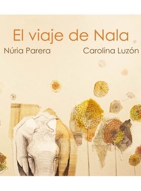 预订 viaje de Nala 维耶德纳拉: 9788419464040