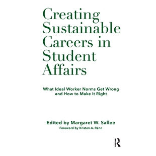 How Creating Get Norms Worker Right Make 在学生 Affairs Sustainable and Careers What 预订 Wrong Ideal Student