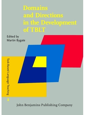 预订 Domains and Directions in the Development of TBLT. A decade of plenaries from the international conference. 任务型