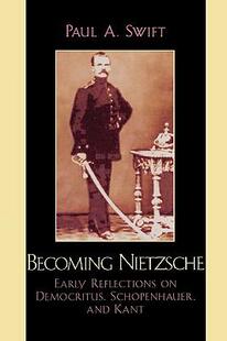 Kant 预订 Becoming Reflections Democritus Nietzsche 9780739123201 Schopenhauer and Early