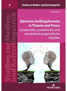 预订 Dänische Zwillingsformeln in Theorie und Praxis: Strukturelle syntaktische und semantisch-pragmatische Aspekte: 97