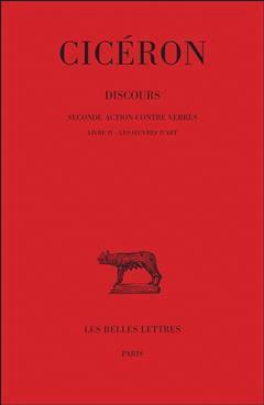 [预订]Discours, Vol. 5. Seconde action contre Verrès : livre IV, Les oeuvres d’art 9782251010564
