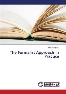 [预订]The Formalist Approach in Practice 9783659707612
