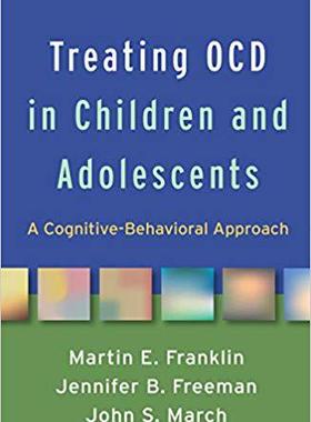 【预售】Treating OCD in Children and Adolesc...