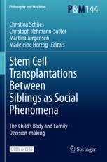 【预订】Stem Cell Transplantations Between Siblings as Social Phenomena 9783031041686
