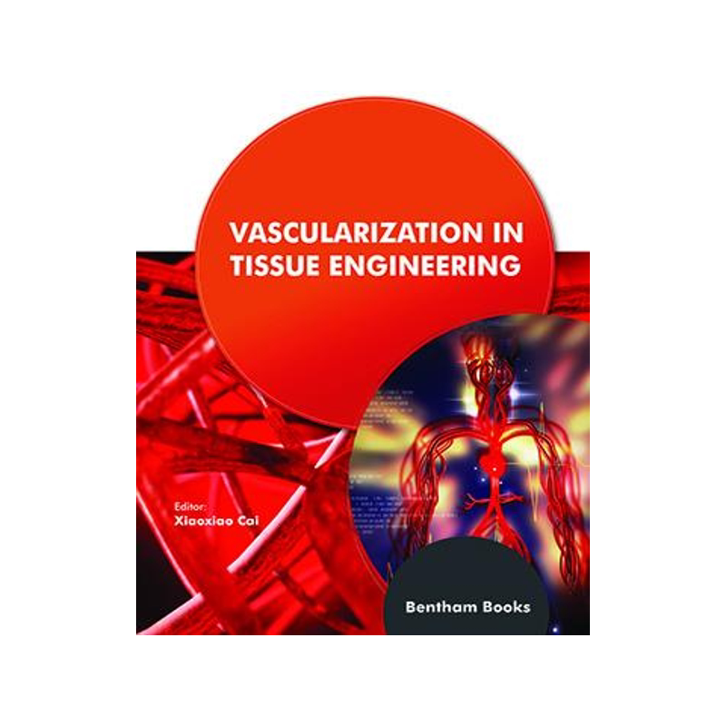 [预订]Vascularization in Tissue Engineering 9789811475825