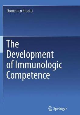 【预订】The Development of Immunologic Competence
