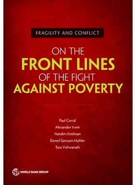 预订 Fragility and Conflict: On the Front Lines of the Fight Against Poverty 脆弱和受冲突影响的国家：在消除贫困的前线: 9