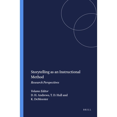 预订 Storytelling as an Instructional Method: Research Perspectives 讲故事作为教学方法：研究视角: 9789460911330
