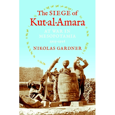 At War in Mesopotamia, 1915-1916