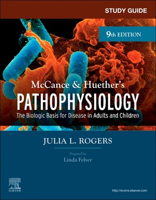 [预订]Study Guide for McCance & Huether’s Pathophysiology