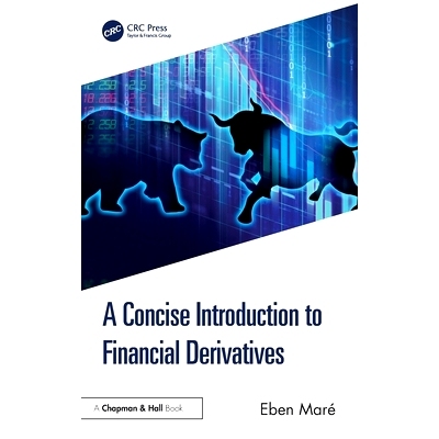 预订 A Concise Introduction to Financial Derivatives 金融衍生工具简明导论: 9781032630854