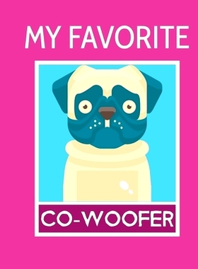 预订 My Favorite Co-Woofer: Furry Co-Worker Pet Owners For Work At Home Canine Belton Mane Dog Lovers Barrel Chest Brind