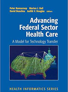 【预订】Advancing Federal Sector Health Care