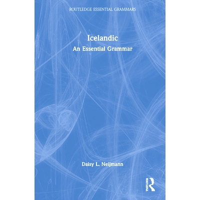 预订 Icelandic: An Essential Grammar 冰岛语：基本语法: 9781138843318