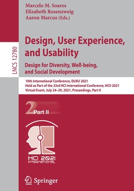 【预订】Design, User Experience, and Usability:  Design for Diversity, Well-being, and Social  9783030782238