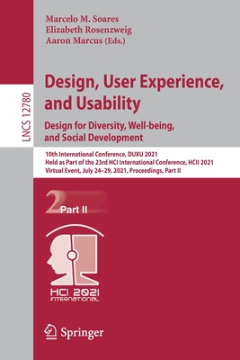 【预订】Design, User Experience, and Usability:  Design for Diversity, Well-being, and Social  9783030782238