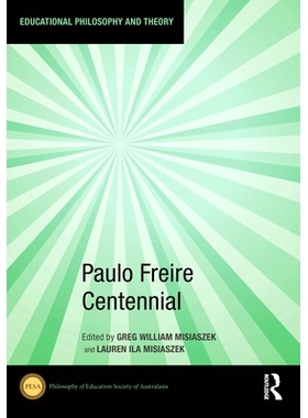 预订 Paulo Freire Centennial 保罗·弗莱雷百年纪念: 9781032536651