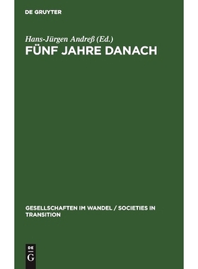 预订 Fünf Jahre danach: Zur Entwicklung von Arbeitsmarkt und Sozialstruktur im vereinten Deutschland: 9783110148589