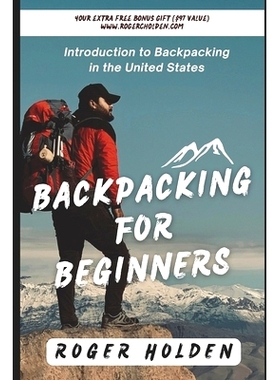 预订 Backpacking for Beginners: Introduction to Backpacking in the United States: 9798854228152