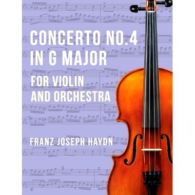 预订 Haydn Franz Joseph Concerto No2 in G Major Hob VIIa: 4 Violin and Piano by Ferdinand Kuchler Peters: 9781648372728