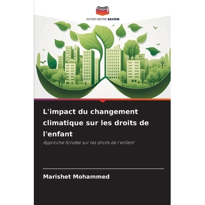 预订 L’impact du changement climatique sur les droits de l’enfant: Approche fondée sur les droits de l’enfant. DE: 9