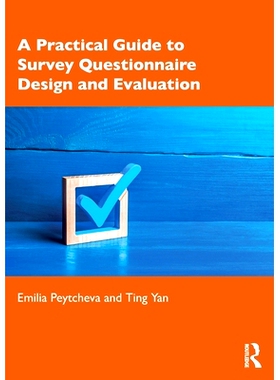预订 A Practical Guide to Survey Questionnaire Design and Evaluation: 9781032435411