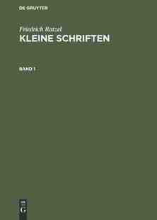 KLEINE SCHRIFTEN RKS 预订 9783486732009 HELMOLT RATZEL BD.