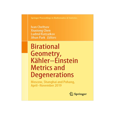 预订 Birational Geometry, Kähler–Einstein Metrics and Degenerations