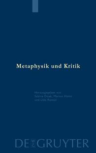 【预订】Metaphysik und Kritik 9783110174458