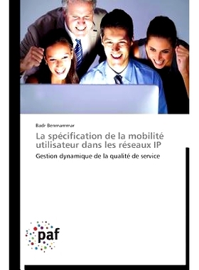 预订 La Specification de La Mobilite Utilisateur Dans Les Reseaux IP: 9783838178318