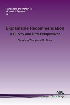 [预订]Explainable Recommendation 9781680836585
